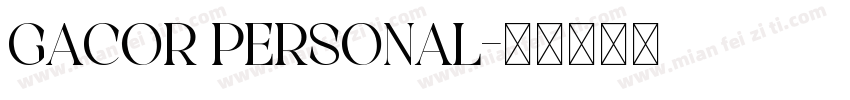 Gacor Personal字体转换